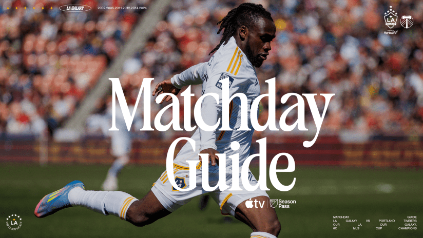 25_LA_MATCHDAYGUIDE_H_042725_POR_16x9