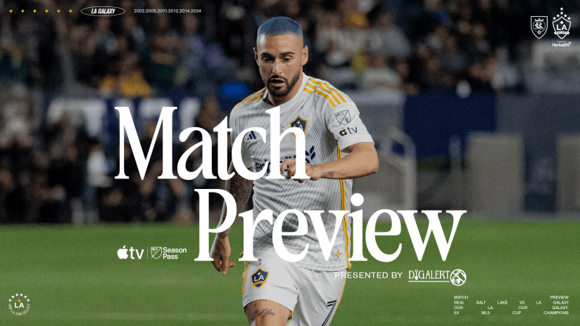 25_LA_MATCHPREVIEW_A_040525_RSL_16x9