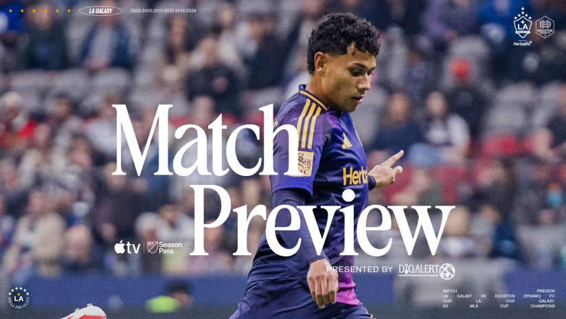 25_LA_MATCHPREVIEW_H_041225_HOU_16x9