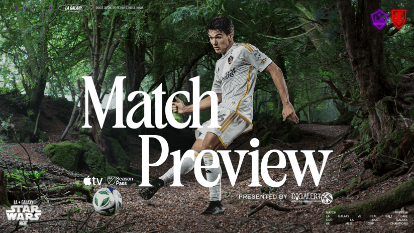 25_LA_MatchPreview_H_053125_RSL_SW_16x9