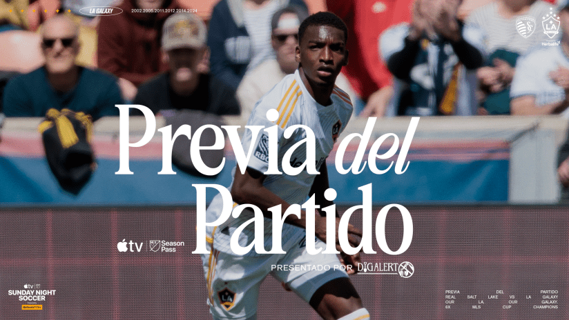 25_LA_MATCHPREVIEW_A_050425_SKC_16x9_SPA
