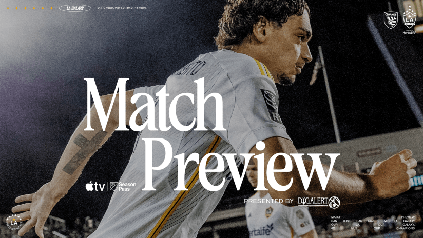 25_LA_MatchPreview_A_052825_SJ_16x9